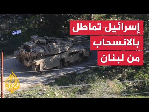 تحرّكات عسكرية إسرائيلية جنوب لبنان قبيل موعد الانسحاب
