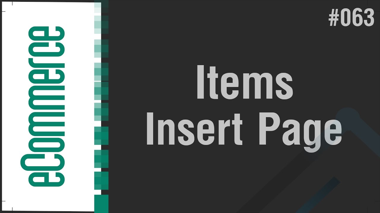 eCommerce Shop in Arabic #063 - Items - Create Insert Items Page