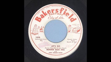 Bonnie Blue Bell - Let's Go - Rockabilly 45