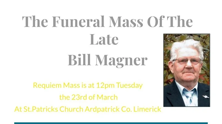 The Funeral Mass Of The Late Bill Magner