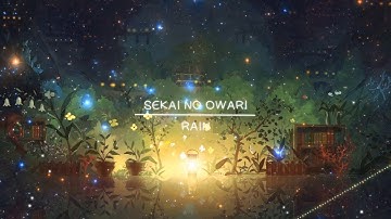 SEKAI NO OWARI -RAIN(中日字幕)