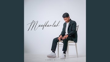 Maafkanlah