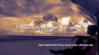 Cover Pergilah Kasih-Chrisye-by Nur Intan-with lyrics indo