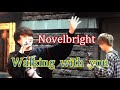 「歌が上手すぎ！」Novelbright (ノーベルブライト）「Walking with you」アコースティックライブ　in 福岡