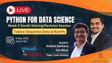 🔴 Live | Week-2 Doubt Solving & Revision | NPTEL Python for Data Science | @Cyber Acharya