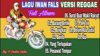 LAGU IWAN FALS VERSI REGGAE FULL ALBUM