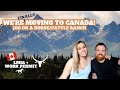 Were FINALLY moving to Canada! Job on a Ranch | LMIA visa Work permit | BC Vancouver Heartland #lmia