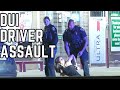Assault : On Suspected DUI Driver