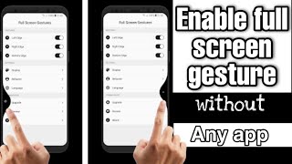 | How to enable full screen gesture | Android | screenshot 2
