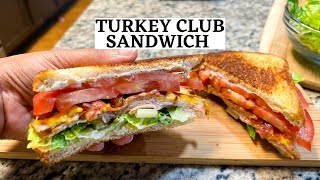 The Ultimate Turkey Club Sandwich Perfect For A Quick And Delicious Lunch
