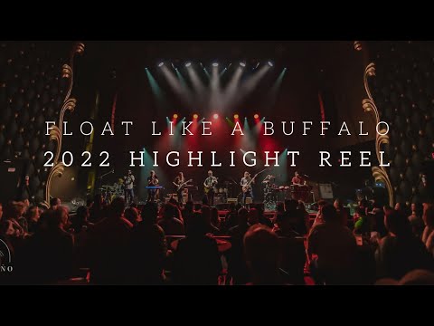 Float like a Buffalo - 2022 Highlight Reel