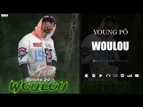 Young Pô - Woulou (Son Officiel)