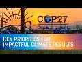 COP27 | Key Priorities for Impactful Climate Results