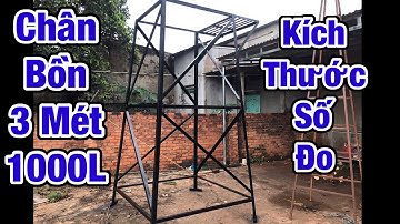 Kỹ Nghệ Sắt Linh | Cách Hàn Chân Bồn Nước | Hàn Chân Bồn Nước 1000l