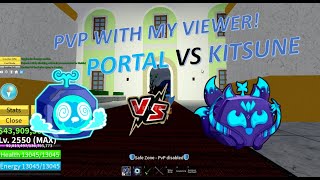 Getting Clapped By My Viewer | Portal VS Kitsune (Blox Fruits PVP)