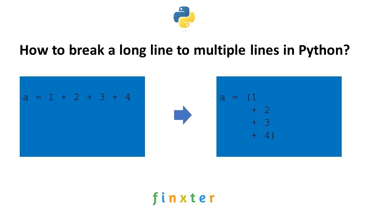 Python One Line To Multiple Lines Finxter