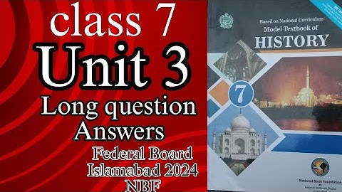 Class 7 History unit 3 Muslim Dynasties | Obj+ long Q/A | Long Q | SNC | NBF 2024 @Nguideofficial