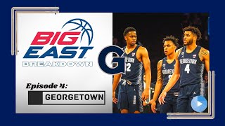 MBB Big East Breakdowns: Georgetown