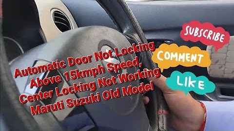 Automatic Door Not Lock #Wagon_R Door Not Locking Above 15kmph Speed, #Center_Locking_Not Working