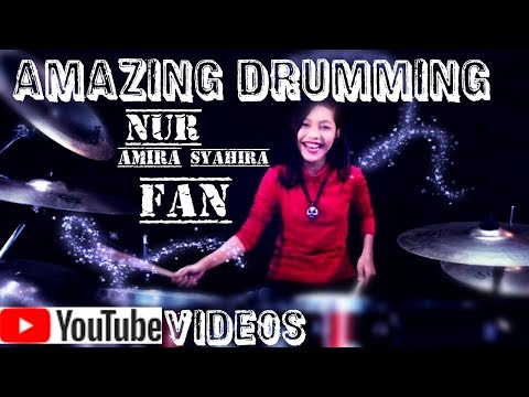 amazing-drum-cover-|-laila-main-laila-drumming-|-by-nur-amira-syahira-fan-|-best-drumming-2018