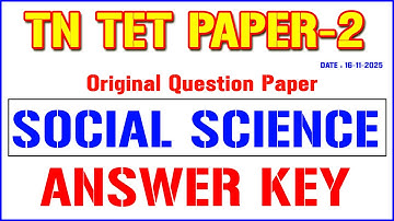 TN TET-2025 | SOCIAL SCIENCE 60 QUESTION ANSWER KEY | PAPER-2 Original Question