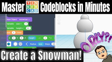 Create a Sizzling Snowman in Codeblocks | Master Tinkercad in Minutes