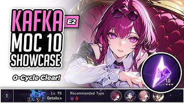 E2 Kafka & Sampo Showcase! MoC Stage 10 0-Cycle Clear  |  Honkai: Star Rail