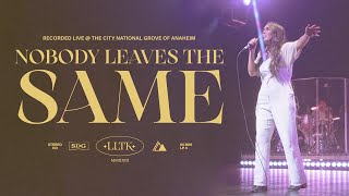 Nobody Leaves The Same | Influence Music & Melody Noel | Live at The City National Grove of Anaheim