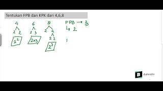 Tentukan Fpb Dan Kpk Dari 4 6 8 Youtube