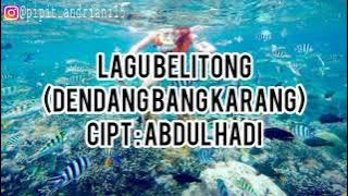 KAROKE LAGU BELITONG ( DENDANG BANG KARANG) | DENDANG BANG KARANG | KAROKE | LAGU DAERAH BELITUNG