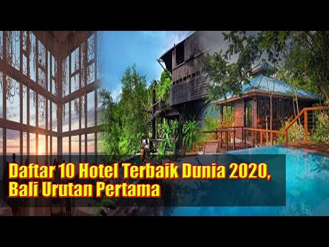 Video: Daftar Masuk Hotel Terbaik Di Dunia