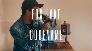 Fox Lake - Codename (Vocal Cover)