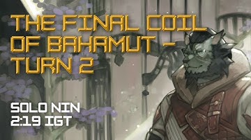 FFXIV - The Final Coil of Bahamut (Turn 2) - Solo NIN [2m19s]