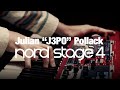 Julian j3po pollack showcasing the nord stage 4
