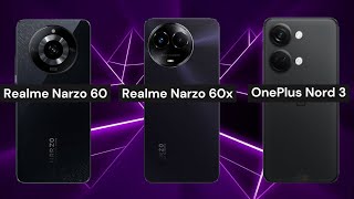 Realme Narzo 60 vs Realme Narzo 60x vs OnePlus Nord 3 by XPhone 3 views 5 months ago 3 minutes, 44 seconds