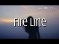 Fire Line - Loving Caliber [Lyrics/Lyric Video]