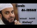 Surah-Al-Insan | Sheikh Mishary Rashid Alafasy | ❤Best Recitation 2020 | Islamic World