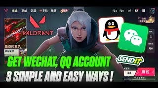 How to Create Wechat/QQ Account for Valorant Mobile🔥| 3 Simple Ways✅