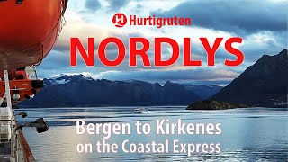 Hurtigruten's MS Nordlys Coastal Express from Bergen to Kirkenes