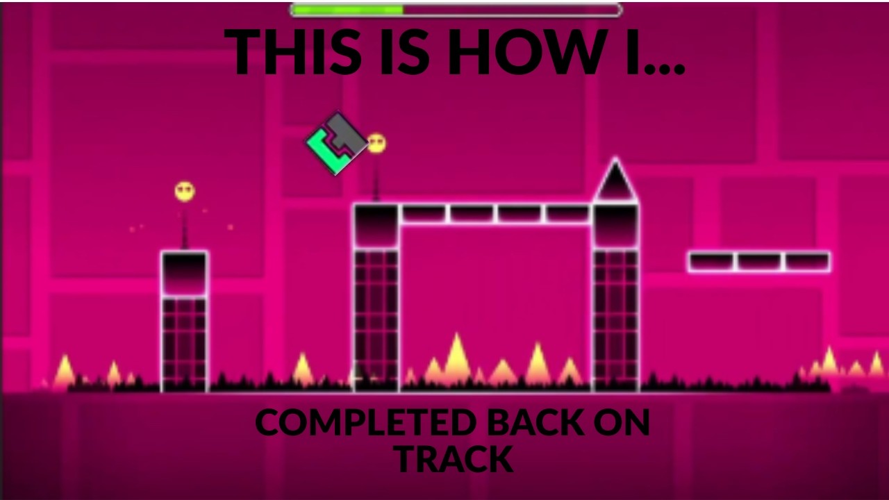i completed BACK ON TRACK geometry dash!!! - YouTube