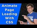 How To Animate Page Loading With CSS