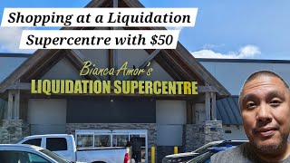 Shopping at a Liquidation Supercentre with $50