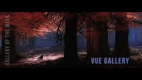 Renderosity Gallery of the Week - VUE Gallery