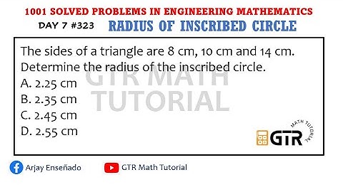 RADIUS OF INSCRIBED CIRCLE | 1001 SOLVED PROBLEMS IN ENGINEERING MATHEMATICS | DAY 7 #323