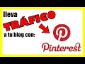 ⚡ COMO LLEVAR TRÁFICO CON PINTEREST A TU SITIO WEB 【2020】