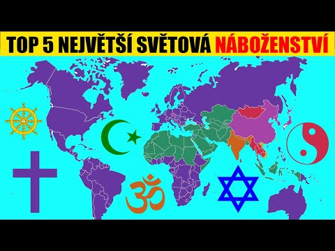 Video: Jakých je 5 hlavních světových náboženství?