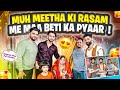 Muh Meetha Ki Rasam Me Maa Beti Ka Pyaar 馃ス Aman Ke Ghar Hui Dawaat Fokats Abresh Zeeshan Muh Meetha Ki Rasam Me Maa Beti Ka Pyaar 馃ス Aman Ke Ghar Hui Dawaat Fokats Abresh Zeeshan
