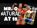 Mr. Olympia - Chris Bumstead || Natty or Not at Age 18?