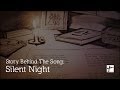 Story Behind The Song: Silent Night