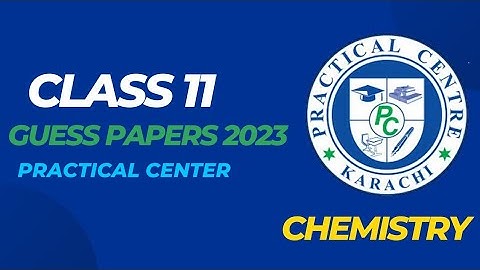 Class 11 Chemistry | Practical Centre | Comprehensive Paper 2023 | @CSC1232